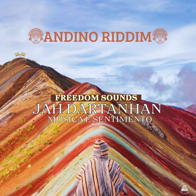Freedom Sounds & Jah Dartanhan - Música é Sentimento
