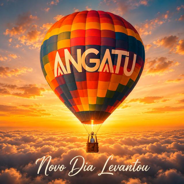 Angatu - Novo Dia Levantou