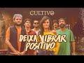 Deixa vibrar positivo